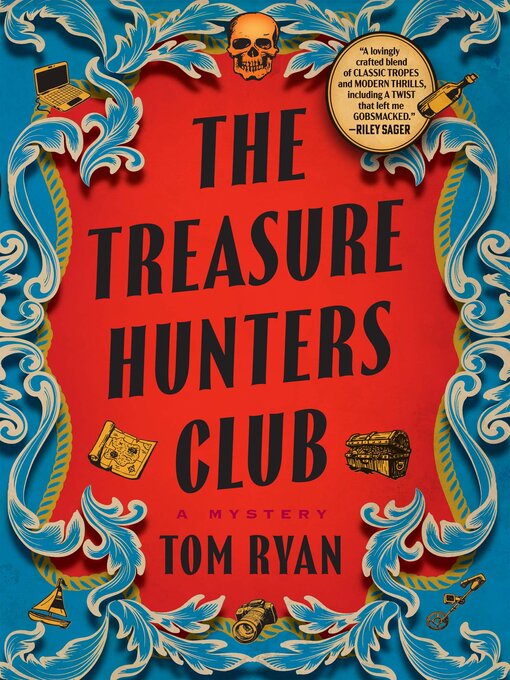 Title details for The Treasure Hunters Club by Tom Ryan - Wait list